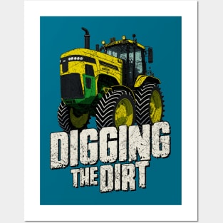 Digging The Dirt Posters and Art